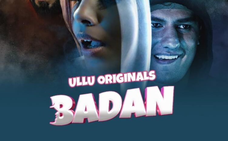 Badan Ullu Web Series (2023) Watch Online, Cast, Release Date and more.
