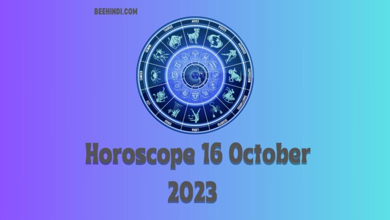 All Zodiac Signs Horoscope 16 October 2023.