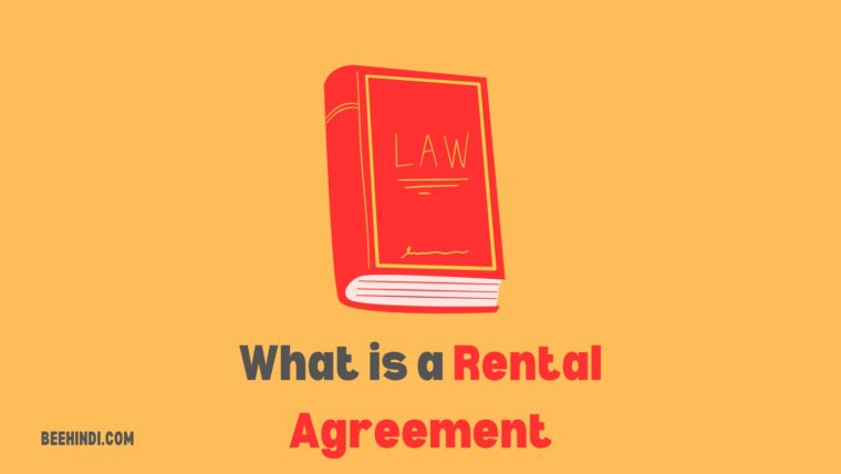 What is a Rental Agreement?